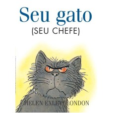 SEU GATO (SEU CHEFE)