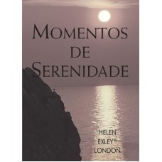 MOMENTOS DE SERENIDADE