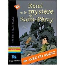 REMI ET LE MYSTERE DE ST-PERAY + CD AUDIO - LFF A1