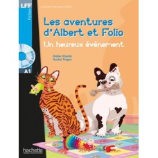 ALBERT ET FOLIO - UN HEUREUX EVENEMENT + CD AUDIO - LFF A1