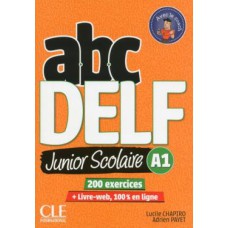 ABC DELF JUNIOR SCOLAIRE NIVEAU A1 + DVD + LIVRE WEB - NOUVELLE EDITION