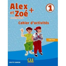 ALEX ET ZOE+ 1 - CAHIER D´EXERCICES