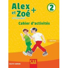 ALEX ET ZOE+ 2 - CAHIER D´EXERCICES