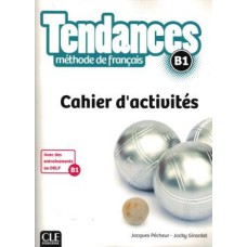 TENDANCES B1 - CAHIER D´EXERCICES