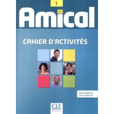 AMICAL 1 - EXERCICES + CD AUDIO