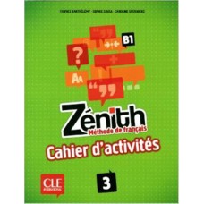 ZENITH 3 (B1) - CAHIER D´EXERCICES