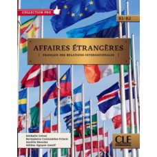 AFFAIRES ETRANGERES - LIVRE + CD - NIVEAUX B1-B2