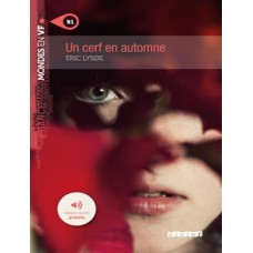 CERF EN AUTOMNE, UN - NIVEAU B1 - LIVRE + MP3 A TELECHARGER