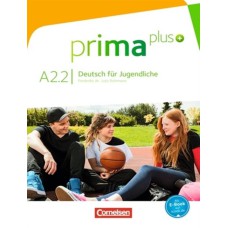 PRIMA PLUS A2.2 SCHULERBUCH