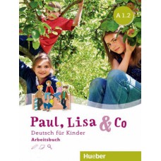 PAUL, LISA & CO - ARBEITSBUCH A1.2