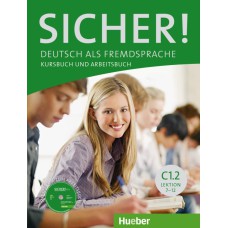 SICHER! C1.2 - KB + AB MIT CD-ROM ZUM ARBEITSBUCH