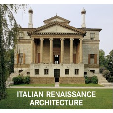 ITALIAN RENAISSANCE ARCHITECTURE