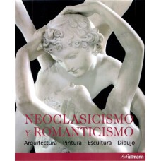 ART E ARCH NEOCLASSICISM E ROMANTICISM