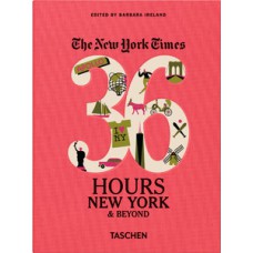 New york times 36 hours - new york & beyond