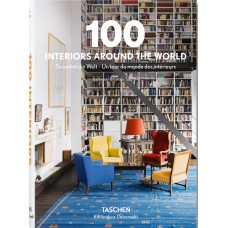 100 INTERIORS AROUND THE WORLD