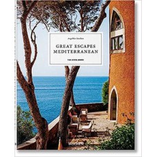 Great escapes mediterranean - the hotel book