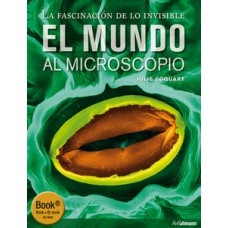 El mundo al microscopio