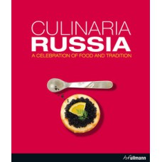 Culinaria russia - a celebration of food and tradition