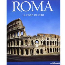 ROMA - LA EDAD DE ORO