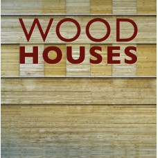 WOOD HOUSES