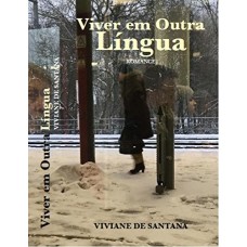 VIVER EM OUTRA LÍNGUA