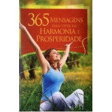 MINI LIVRO  - 365 MENSAGENS PARA VIVER EM HARMONIA E PROSPERIDADE