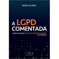 A LGPD COMENTADA