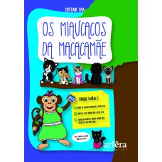 OS MIAUCACOS DA MACACAMÃE