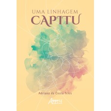 UMA LINHAGEM CAPITU