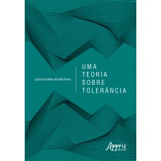 UMA TEORIA SOBRE TOLERÂNCIA