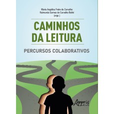 CAMINHOS DA LEITURA: PERCURSOS COLABORATIVOS