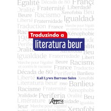 TRADUZINDO A LITERATURA BEUR