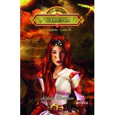 VALENA: O IMPÉRIO - LIVRO III