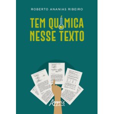 TEM QUÍMICA NESSE TEXTO