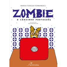 ZOMBIE: O CÃOZINHO PORTUGUÊS