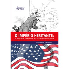 O IMPÉRIO HESITANTE