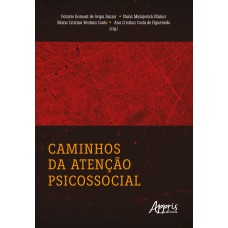 CAMINHOS DA ATENÇÃO PSICOSSOCIAL