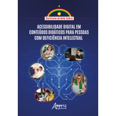 ACESSIBILIDADE DIGITAL EM CONTEÚDOS DIDÁTICOS PARA PESSOAS COM DEFICIÊNCIA INTELECTUAL