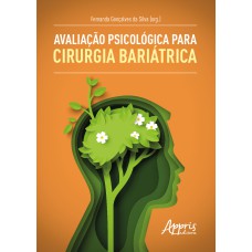 AVALIAÇÃO PSICOLÓGICA PARA CIRURGIA BARIÁTRICA