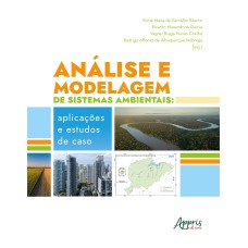 ANÁLISE E MODELAGEM DE SISTEMAS AMBIENTAIS:: APLICAÇÕES E ESTUDOS DE CASO