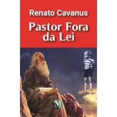 PASTOR FORA DA LEI