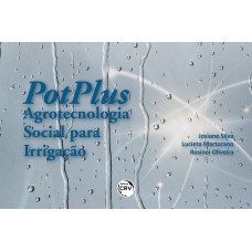 POTPLUS: AGROTECNOLOGIA SOCIAL PARA IRRIGAÇÃO