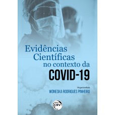 EVIDÊNCIAS CIENTÍFICAS NO CONTEXTO DA COVID-19