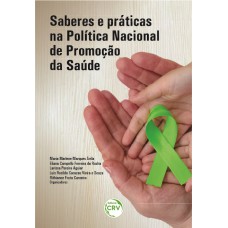 SABERES E PRÁTICAS NA POLÍTICA NACIONAL DE PROMOÇÃO À SAÚDE