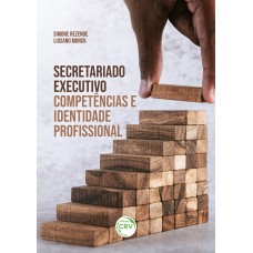 SECRETARIADO EXECUTIVO COMPETÊNCIAS E IDENTIDADE PROFISSIONAL