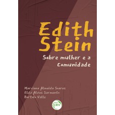 EDITH STEIN A MULHER E A COMUNIDADE