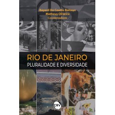 RIO DE JANEIRO: PLURALIDADE E DIVERSIDADE