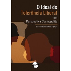 O IDEAL DE TOLERÂNCIA LIBERAL EM PERSPECTIVA COSMOPOLITA