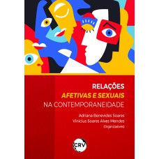 RELAÇÕES AFETIVAS E SEXUAIS NA CONTEMPORANEIDADE