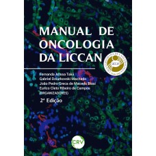 MANUAL DE ONCOLOGIA DA LICCAN - 2ª EDIÇÃO